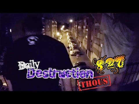 Daily Destruction Thous 327 - Mi Pre-Cumple! Desfase en la terraza y Pota del coche!