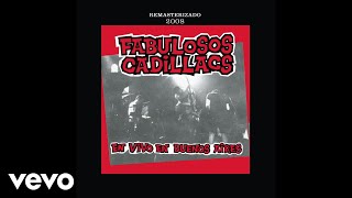 Los Fabulosos Cadillacs - Vasos Vacíos (En Vivo) (Official Audio)