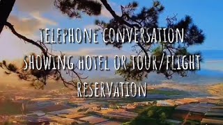 Telephone Conversation showing flight reservation with phonetic alphabet | REYCAH ARAGON