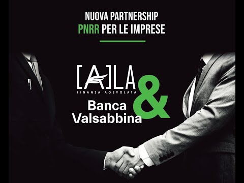 Intervista doppia Banca Valsabbina - ALA: come aiutare le imprese ad accedere ai contributi del PNRR