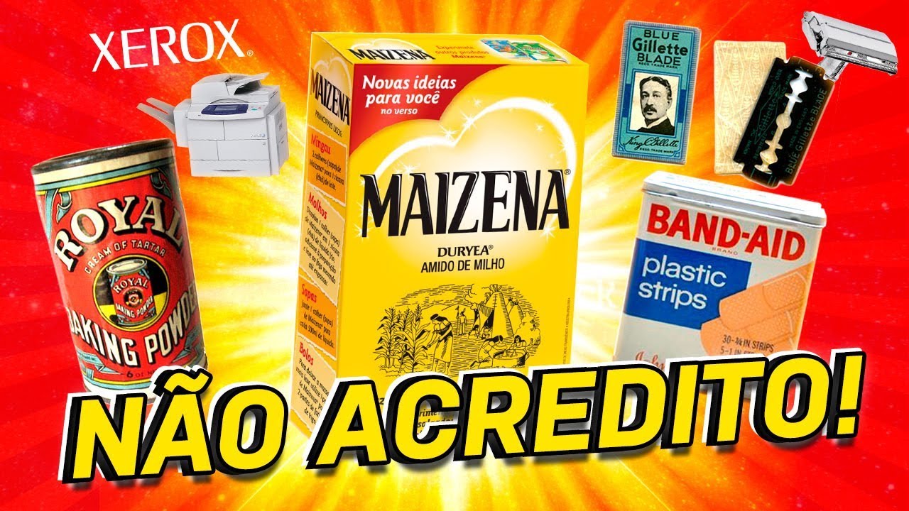 MARCAS TÃO FAMOSAS QUE VIRARAM NOMES DE PRODUTOS