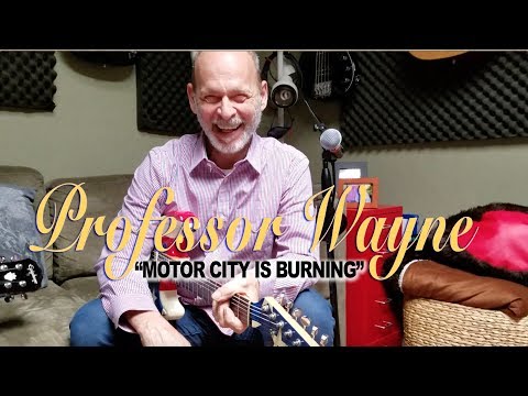 Prof. Wayne Guitar Class! "Motor City Is Burning"