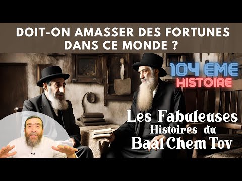 SHOULD WE AMAZE FORTUNES IN THIS WORLD? No. 104 _ Rav Avi Assouline #torahisraël #baalchemtov