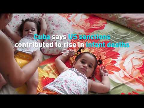 Cuba says US sanctions contributed to rise in infant deaths