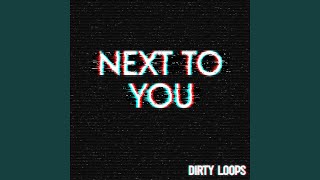 Download lagu Next To You - Radio Edit mp3 Download lagu Next To You - Radio Edit mp3