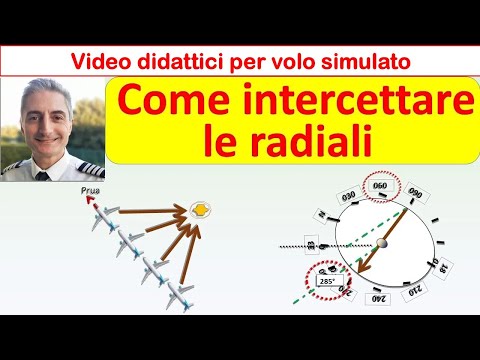 "COME INTERCETTARE le RADIALI" (16) Video didattici per Volo Simulato