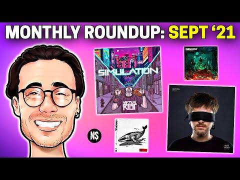 Extra Nawties: September '21 - Virtual Riot, Oddprophet, Eliminate, Kompany, Leotrix, LSDREAM + MORE
