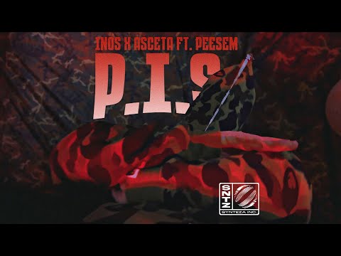 INOS X ASCETA FT.PEESEM - P.I.S. | OFFICIAL VIDEO | 2022