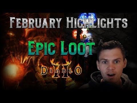 I dropped it again !! February 2019 Drop Highlights - Diablo 2