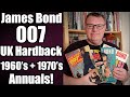 James Bond UK Hardback Annuals From The 60 S 70 S