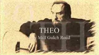 Theo - Saw Mill Gulch Road