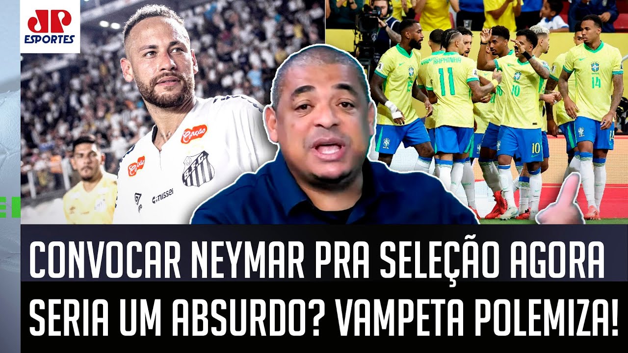 "EU DISCORDO DISSO! O Neymar vai ser O QUÊ??? O 'PAI' dos caras???" OLHA por que Vampeta DISPAROU!