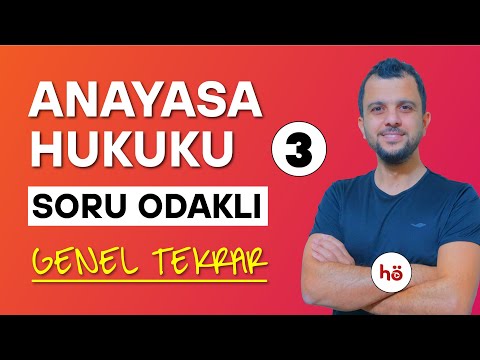 BÜYÜK FİNAL 3 - Anayasa Hukuku | Soru Odaklı | Genel Tekrar - 3