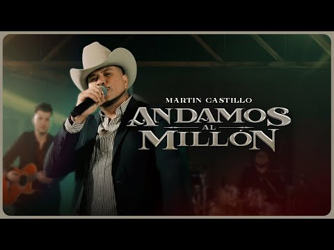 Martin Castillo - Andamos Al Millón (En Vivo)