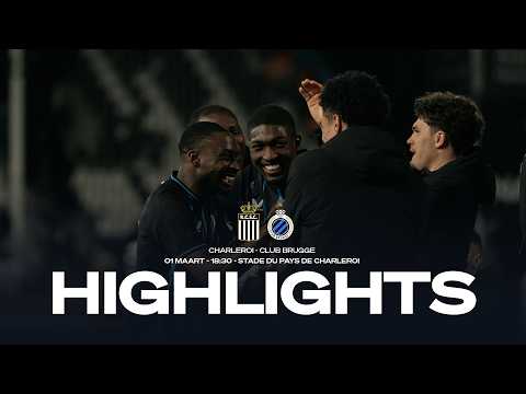 CHARLEROI - CLUB BRUGGE | HIGHLIGHTS | 2025-2026