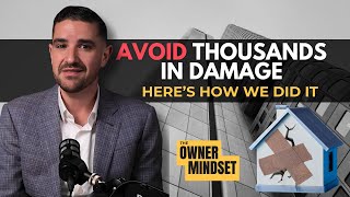 How We Saved One Landlord Thousands — Before Disaster Hit