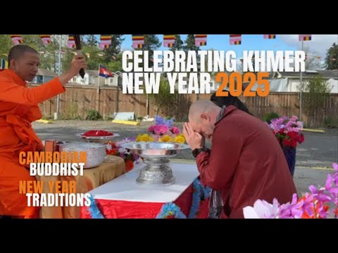 Celebrating Cambodian New Year at Buddhist Temples in Washington | Water Blessing & Khmer Traditions