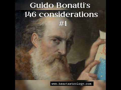 Guido Bonatti's 146 Considerations. Consideration #1