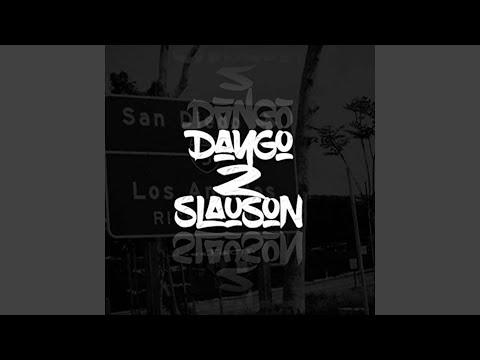 Dago 2 Slauson