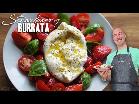 SUMMER Salad With BURRATA, Strawberries & Tomatoes