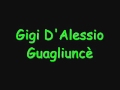 GIGI D'ALESSIO "guagliuncè"