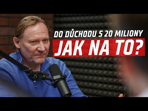 Radovan Vávra - DO DŮCHODU BYCHOM MĚLI ODCHÁZET S 20 MILIONY KČ... JAK NA TO? [Shrnutí BROCAST #64]