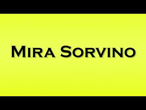 Pronunciation of Mira Sorvino