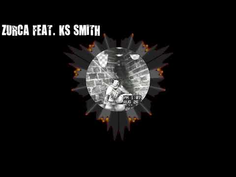 Zurca - 2002 feat. KS Smith (Prod. KS Smith)