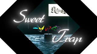 【MV】Sweet Trap/Knight A - 騎士A -