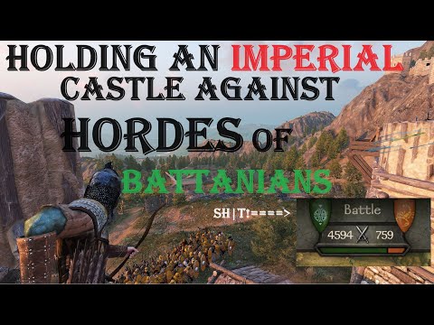 Bannerlord Epic Siege: Defense of an Imperial Castle against HORDES of Battanians Volume VIII