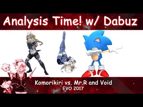 Komorikiri vs. Mr.R THEN Void Analysi EVO 22017