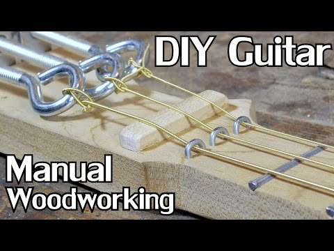 Extended Cut: Building a Cigar Box Guitar w/Hand Tools [No Dialogue] - NightHawkInLight