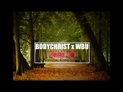 BODYCHRIST x WBU - Najdalej Stąd (OFFICIAL AUDIO 2019)