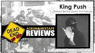 King Push – Darkest Before Dawn: The Prelude Album Review | DEHH