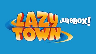 You are a Pirate - LazyTown Jukebox!