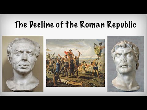 The Decline of the Roman Republic: Gracchus Brothers, Jugurtha, Mithridates, Marius, and Sulla