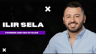 Unbundling The Franchise with Ilir Sela, Founder and CEO of Slice | Verticals Episode 1