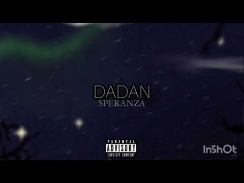 DADAN - SPERANZA
