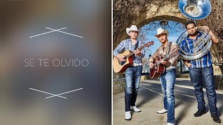 Se Te Olvido - Ariel Camacho y Los Plebes del Rancho (Inédita) (Estreno 2019)