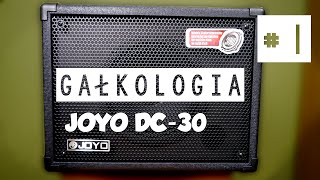 Video thumbnail for JOYO DC-30 - Gałkologia by Bartosz Bazok Zelek