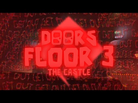 DOORS: FLOOR 3 TRAILER