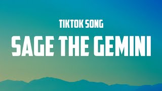 No Ex’s - Sage The Gemini Lyrics Tiktok Don&#39;t ask me who I be on