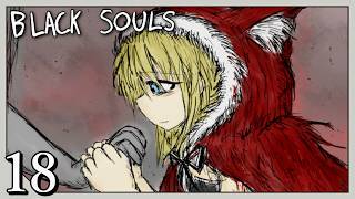 #18【リヴァ】BLACK SOULSII -愛しき貴方へ贈る不思議の国-【実況】