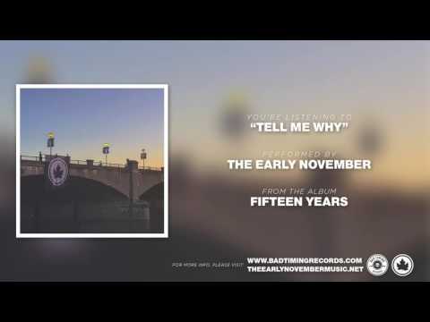 The Early November - 