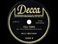 1944 HITS ARCHIVE: Till Then - Mills Brothers (their original version)