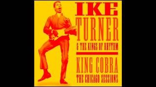 Ike Turner & The Kings of Rhythm - You've Got To Lose.