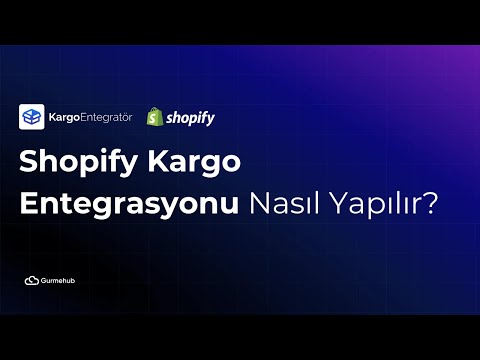 Shopify Kargo Entegrasyonu Nasıl Yapılır? video kapağı