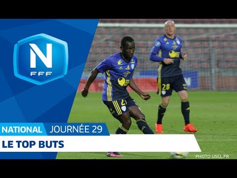 Le Top Buts (J29) I National FFF 2018