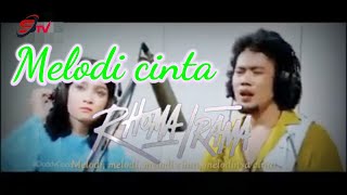 Download lagu MELODI CINTA RHOMA IRAMA LYRIC mp3 Download lagu MELODI CINTA RHOMA IRAMA LYRIC mp3