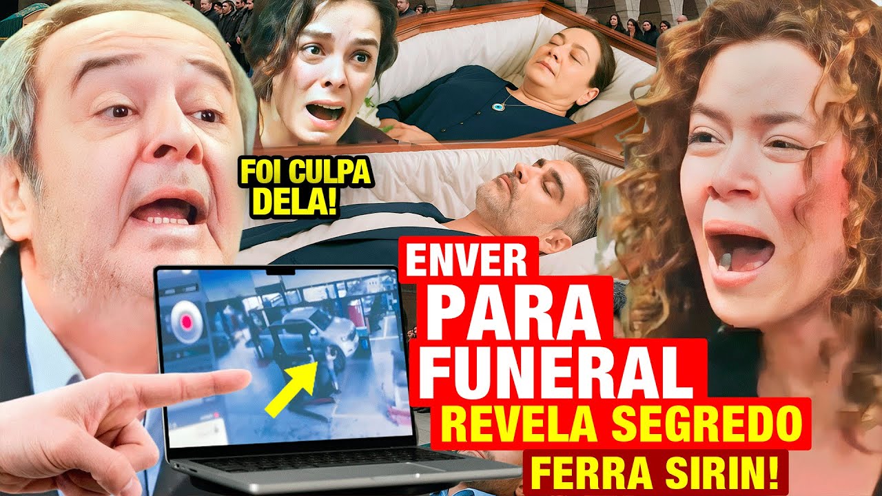 FORÇA DE MULHER - Enver PROVA que Sirin SABOTOU o CARRO do Arif e a DESMASCARA durante FUNERAL!